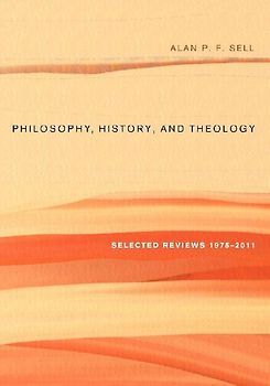 Philosophy, History, and Theology