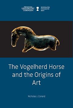 The Vogelherd Horse and the Origins of Art