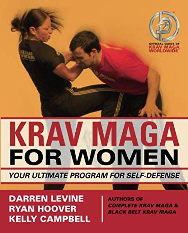 Krav Maga for Women: Your Ultimate Program for Self-Defense