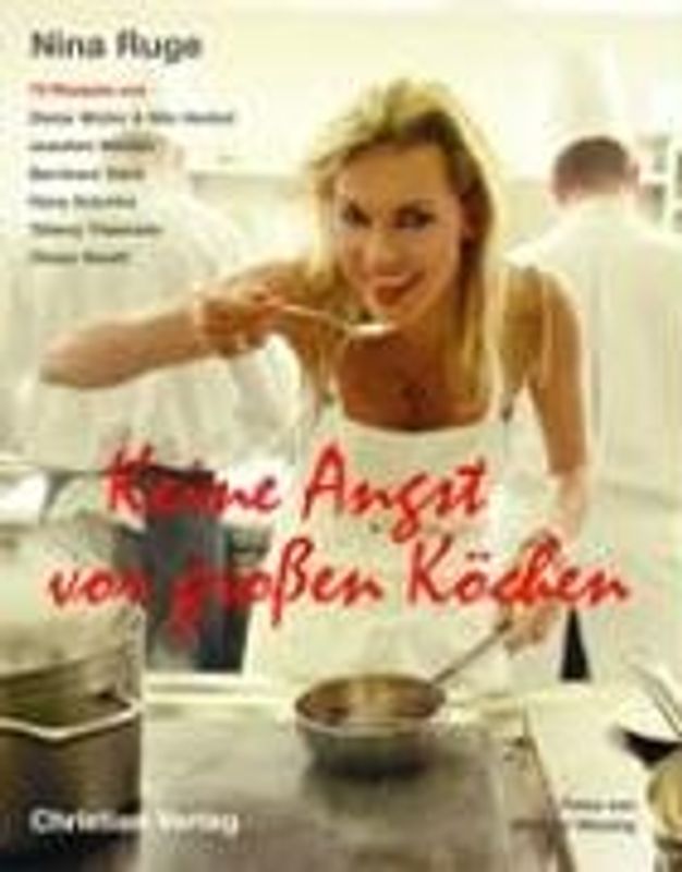 Keine Angst vor großen Köchen