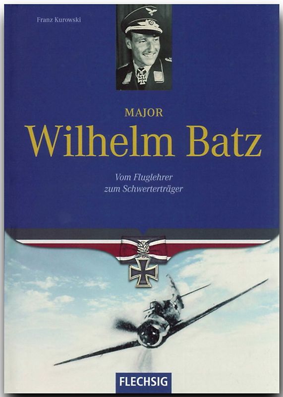 Major Wilhelm Batz