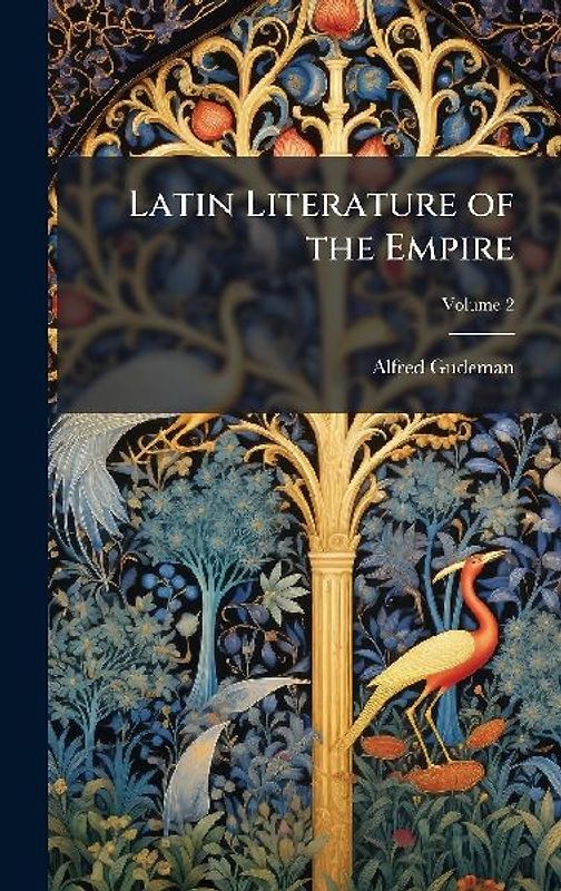Latin Literature of the Empire