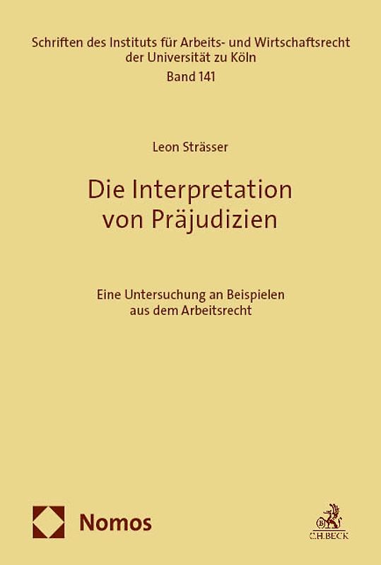 Die Interpretation von Präjudizien