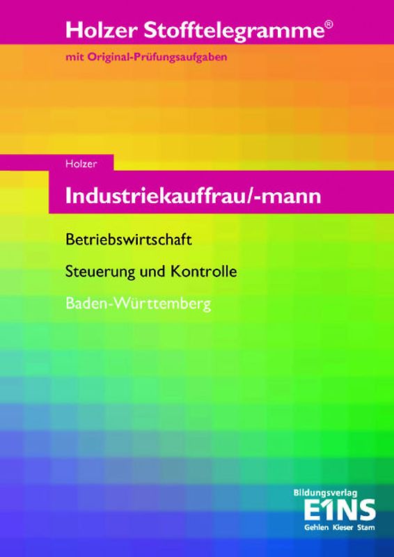 Stofftelegramm Industriekauffrau/mann - Betriebswirtschaft, Steuerung und Kontrolle