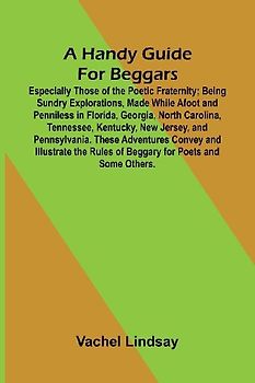A Handy Guide For Beggars