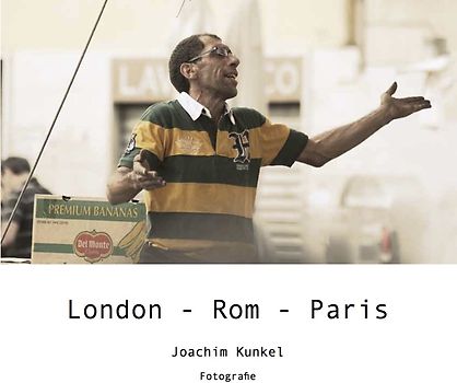 London - Rom - Paris