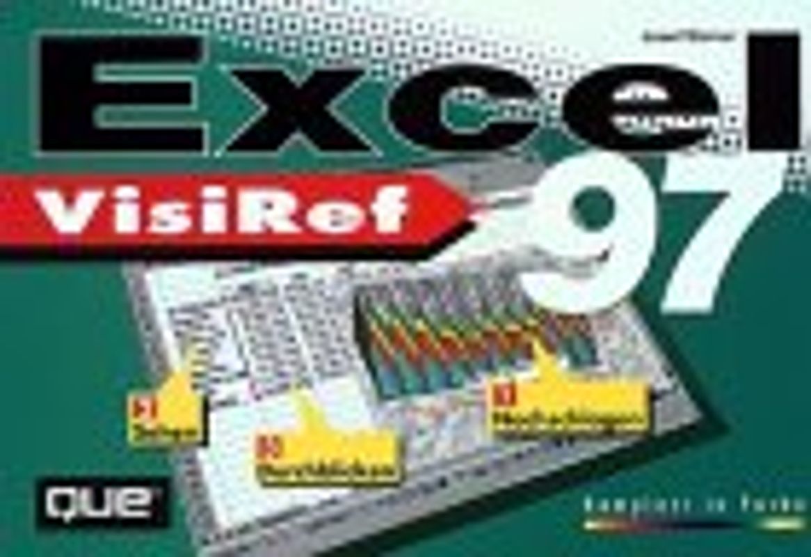 Excel 97. Nachschlagen, sehen, durchblicken