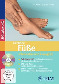 Gesunde Füße - schmerzfrei und beweglich. Die innovativen Übungen der Spiraldynamik DVD und Buch