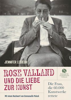 Rose Valland und die Liebe zur Kunst