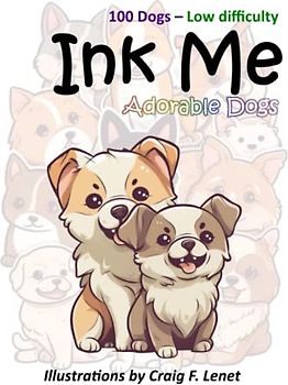 Ink Me: Adorable Dogs