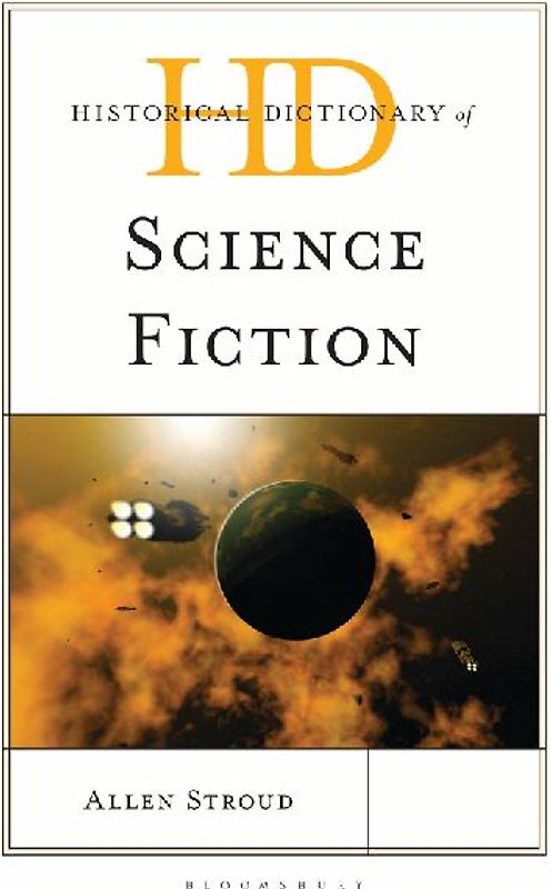 Historical Dictionary of Science Fiction