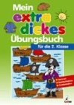 Mein extradickes Übungsbuch für die 2. Klasse