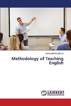 Methodology of Teaching English