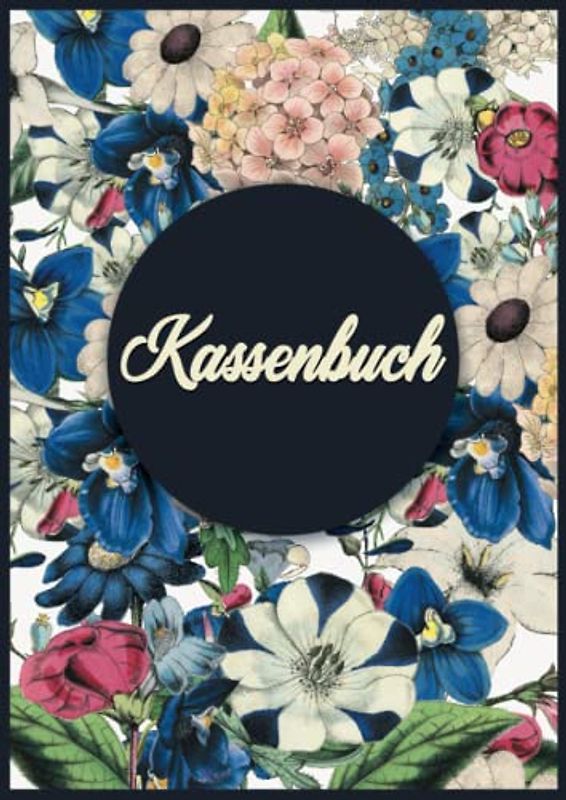 Kassenbuch: Für Kleinunternehmer, Selbstständige und Vereine. Einnahmen und Ausgabenbuch. DIN A4.