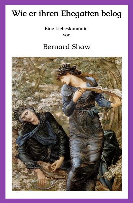 Die vielleicht besten deutschen Übersetzungen / Wie er ihren Ehegatten belog