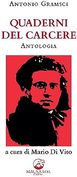 Quaderni del carcere. Antologia