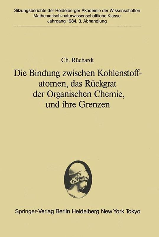Die Bindung zwischen Kohlenstoffatomen, das Rückgrat der Organischen Chemie, und ihre Grenzen
