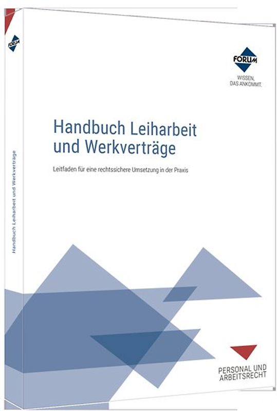 Handbuch Leiharbeit und Werkverträge