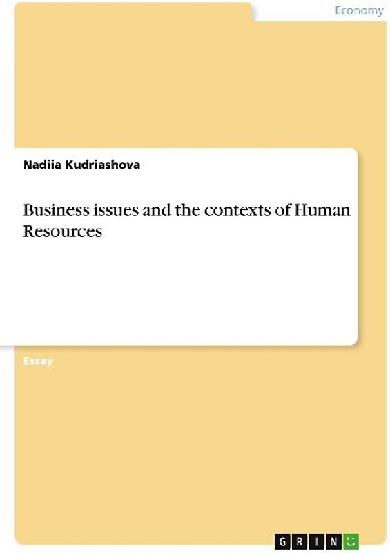 Business issues and the contexts of Human Resources