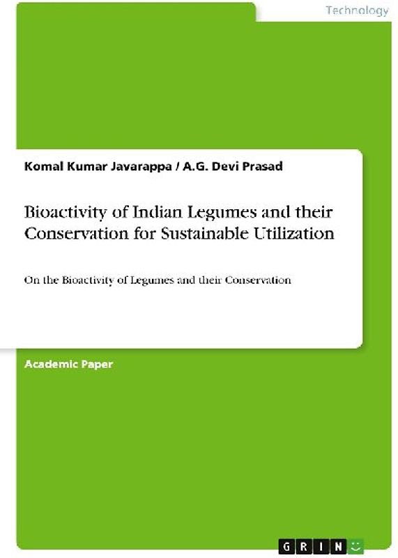 Bioactivity of Indian Legumes and their Conservation for Sustainable Utilization