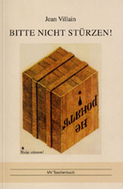 Bitte nicht stürzen!