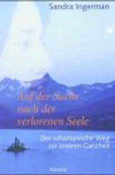 Auf der Suche nach der verlorenen Seele
