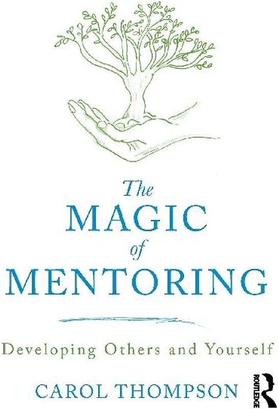 The Magic of Mentoring