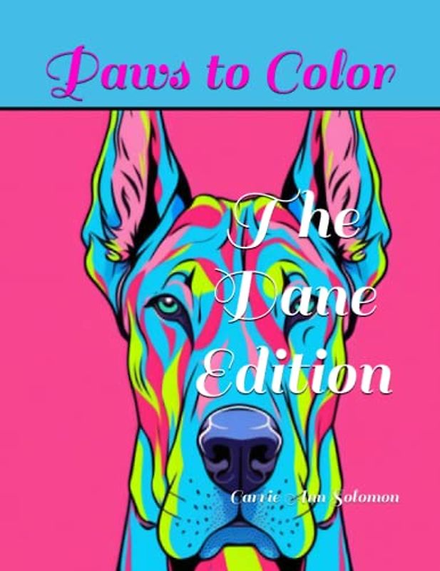 Paws to Color: The Great Dane Edition