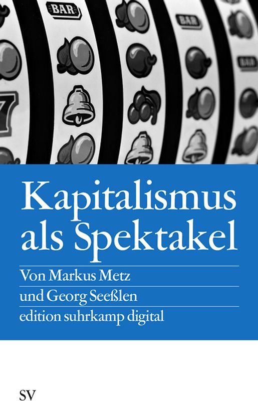 Kapitalismus als Spektakel