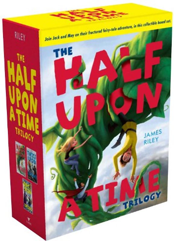 The Half Upon a Time Trilogy: Half Upon a Time; Twice Upon a Time; Once Upon the End - Riley, James