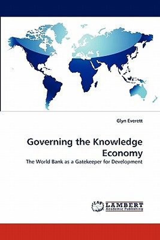 Governing the Knowledge Economy