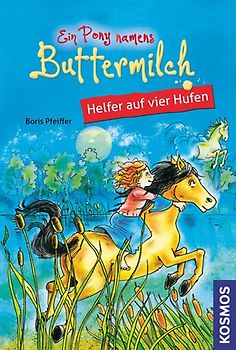 Ein Pony namens Buttermilch, 4, Helfer auf vier Hufen