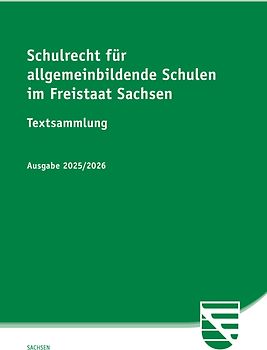 Schulrecht für allgemeinbildende Schulen im Freistaat Sachsen