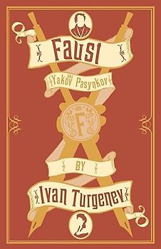 Faust: Ivan Turgenev. (Oneworld Classics)