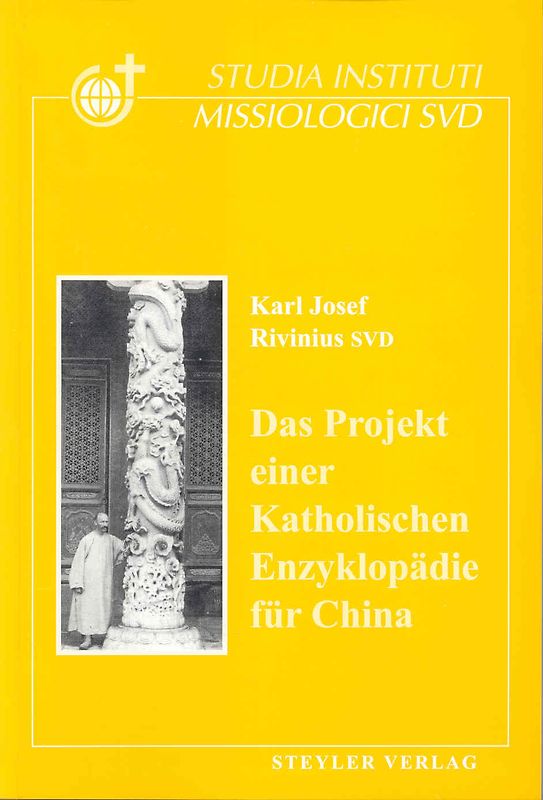 Das Projekt einer Katholischen Enzyklopädie für China