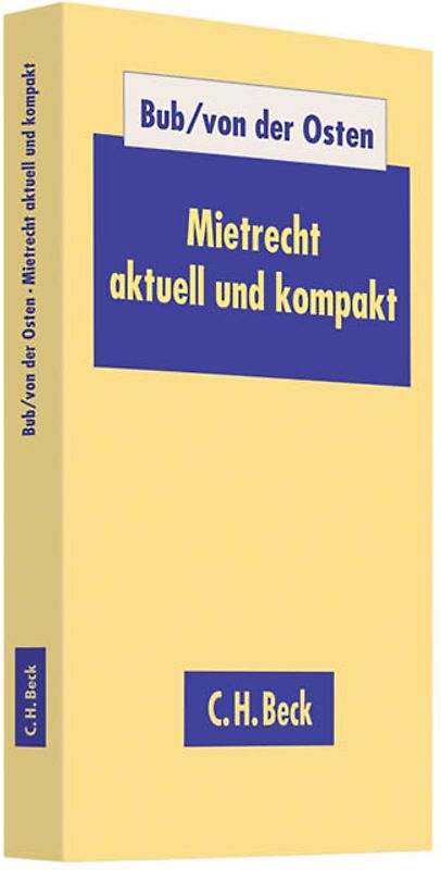 Mietrecht aktuell und kompakt
