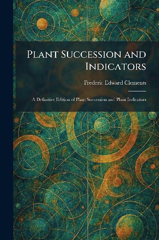 Plant Succession and Indicators