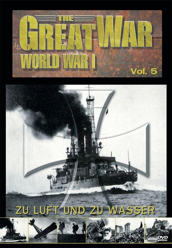 The Great War - World War I, Vol. 5: Zu Luft und zu Wasser DVD
