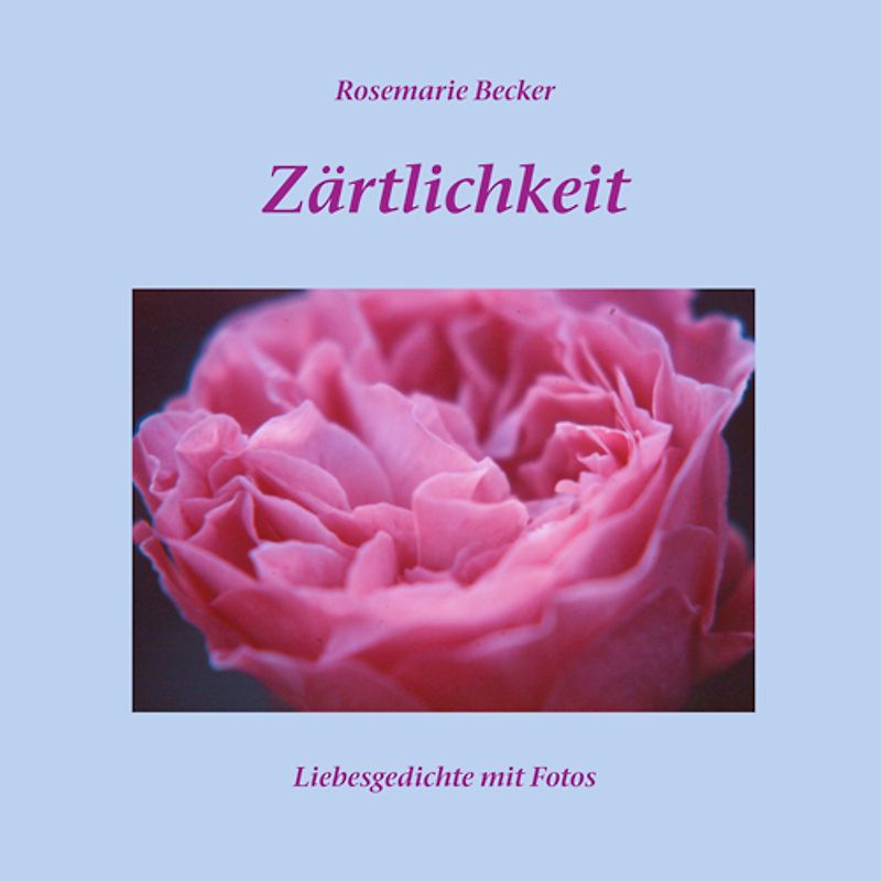 Zärtlichkeit