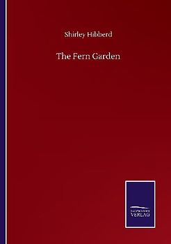 The Fern Garden