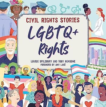 LGBTQ+ Rights (Civil Rights Stories, Band 1)