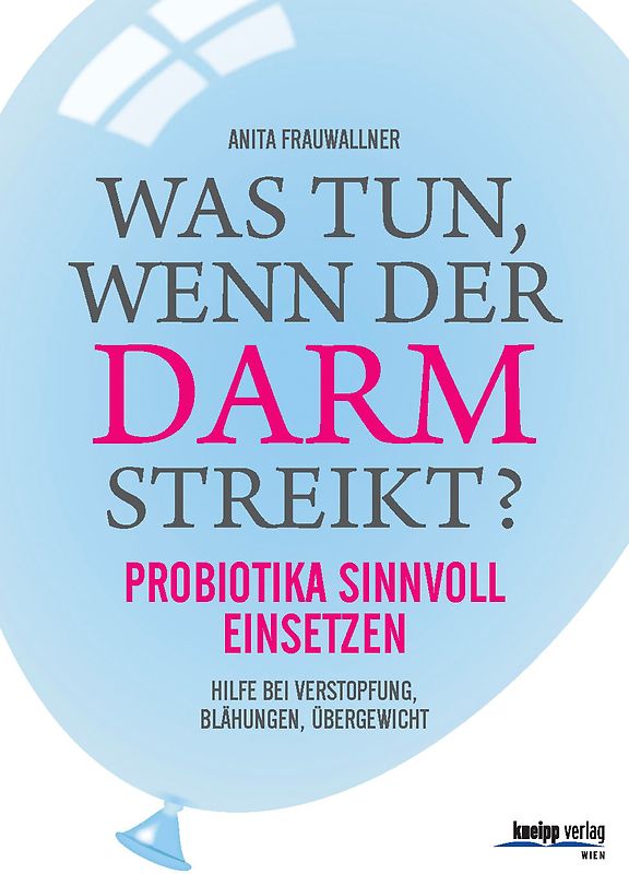 Was tun, wenn der Darm streikt?