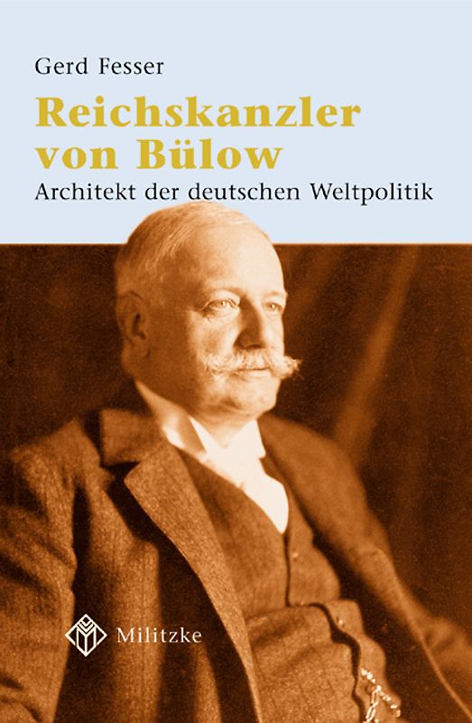 Reichskanzler von Bülow