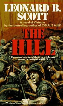 The Hill - Leonard B. Scott [Paperback]