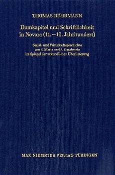 Domkapitel und Schriftlichkeit in Novara (11.-13. Jahrhundert)