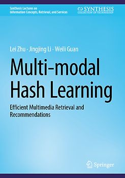 Multi-modal Hash Learning