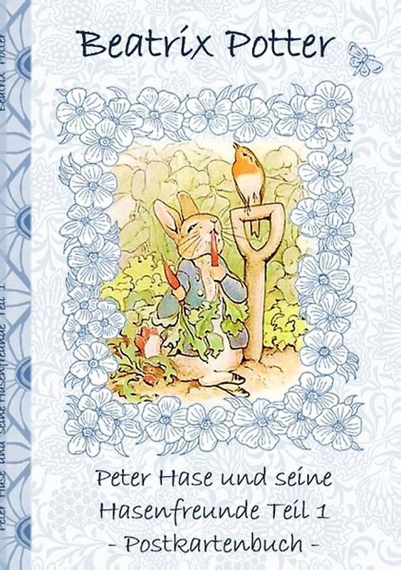 Peter Hase und seine Hasenfreunde Teil 1