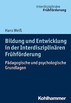 Bildung und Entwicklung in der Interdisziplinären Frühförderung