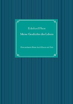 Meine Geschichte des Lebens