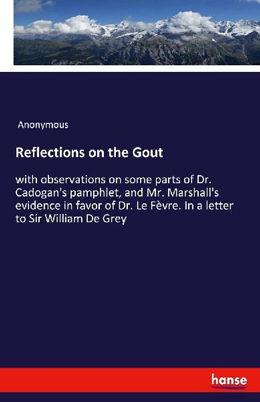 Reflections on the Gout